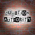 Question Authority